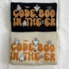 Code Boo in the ER Halloween sweatshirts in black and sand